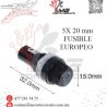 PORTAFUSIBLE EUROPEO DE ROSCA 5X20MM